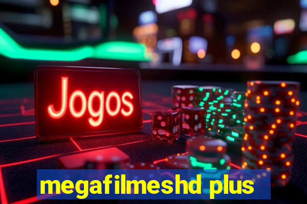 megafilmeshd plus